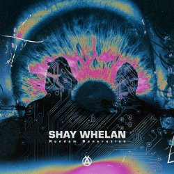 Shay Whelan - Random Generation (2024) [EP]