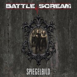 Battle Scream - Spiegelbild (2024)