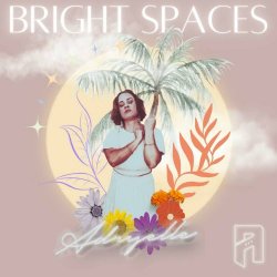 Adryelle - Bright Spaces (2024)