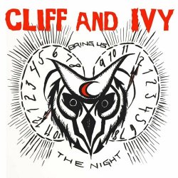 Cliff And Ivy - Bring Us The Night (2021) [EP]