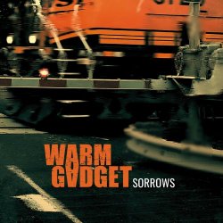 Warm Gadget - Sorrows (2024)