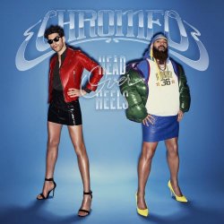 Chromeo - Head Over Heels (2018)