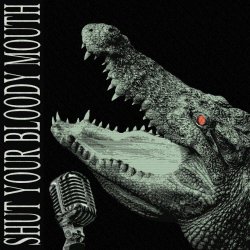 Desmond Doom - Shut Your Bloody Mouth (2024) [Single]