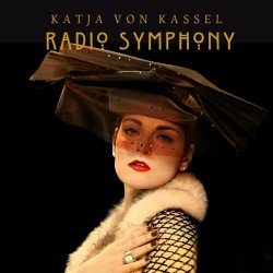 Katja Von Kassel - Radio Symphony (Radio Version) (2024) [Single]