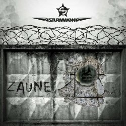 Sturmmann - Zäune (2024) [Single]