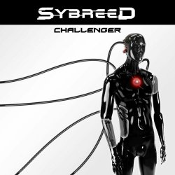 Sybreed - Challenger (2010) [EP]