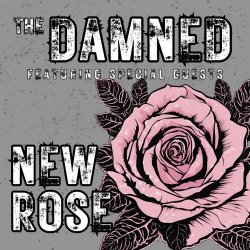 The Damned - New Rose: The Damned Featuring Special Guests (2024)