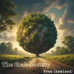 The Grab Society - Free (Remixed) (2024) [EP]