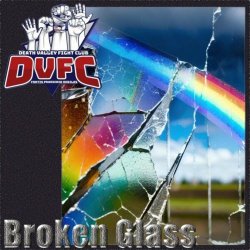 Death Valley Fight Club - Broken Glass (2024) [Single]