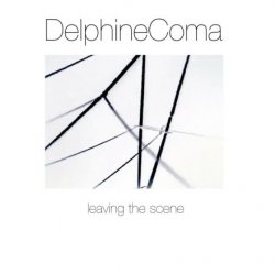 Delphine Coma - Leaving The Scene (2020) [Reissue]