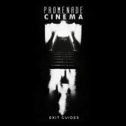 Promenade Cinéma - Exit Guides (2020)