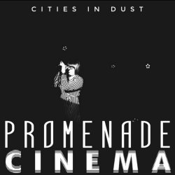 Promenade Cinéma - Cities In Dust (2024) [Single]