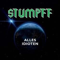 Tommi Stumpff - Alles Idioten (2021) [EP]