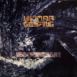 Weimar Gesang - The Colours Of Ice (1985) [EP]