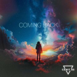 Cenit85 - Coming Back (2024) [Single]