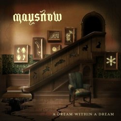 Maysnow - A Dream Within A Dream (2024)