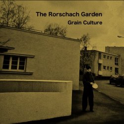 The Rorschach Garden - Grain Culture (2021)