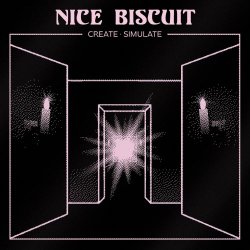 Nice Biscuit - Create Simulate (2021) [EP]