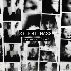 Silent Mass - The Great Chaos (2024)