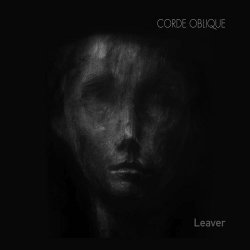 Corde Oblique - Leaver (2023) [Single]