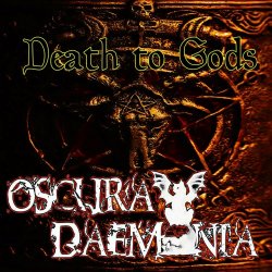 Oscura Daemonia - Death To Gods (2024) [Single]