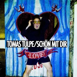 Tomas Tulpe - Schön Mit Dir (2018) [Single]