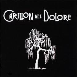 Carillon Del Dolore - ...Per Portarti Questo Scrigno (2008) [2CD]