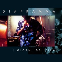 Diaframma - I Giorni Dell'ira (2002)