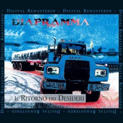 Diaframma - Il Ritorno Dei Desideri (2003) [Remastered]