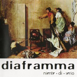 Diaframma - Niente Di Serio (2012)