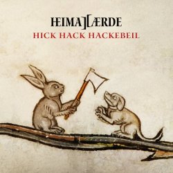 Heimataerde - Hick Hack Hackebeil (2016) [EP]