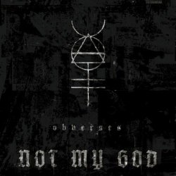 Not My God - Obverses (2023)