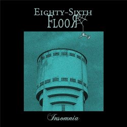 Eighty-Sixth Floor - Insomnia (2024) [EP]