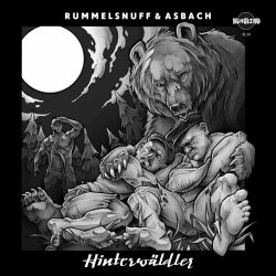 Rummelsnuff & Asbach - Hinterwäldler (2022) [EP]