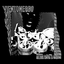 Vientonegro - Aullidos Contra La Máquina (2023) [EP]