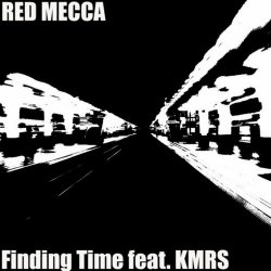 Red Mecca - Finding Time (2024) [Single]