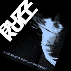 Buzz Kull - If We Make It Through December (2024) [Single]