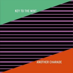 Key To The Mint - Another Charade (2020) [EP]