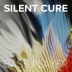 Silent Cure - Bass Player (2024) [Single]