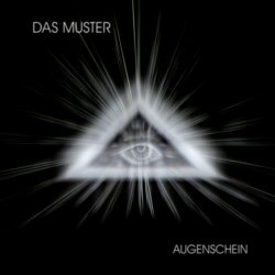 Das Muster - Augenschein (2013) [EP]