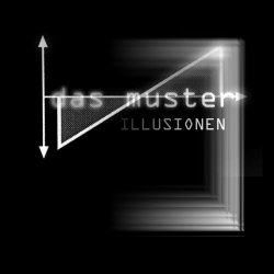 Das Muster - Illusionen (2012)