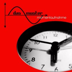 Das Muster - Momentaufnahme (2015) [EP]