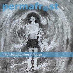 Permafrost - The Light Coming Through (2024)