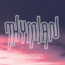 THYMIAN - A Reflection (Melroy Remix) (2024) [Single]