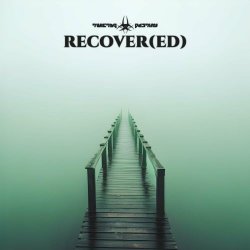 Twisted Destiny - Recover(ed) (2024) [Single]