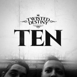 Twisted Destiny - Ten (2021) [Single]