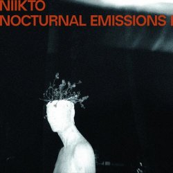 Nikto - Nocturnal Emissions I (2024) [EP]