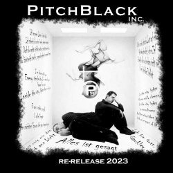 Pitch Black Inc. - Alles Ist Gesagt (2023) [Reissue]