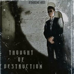 Bernardino Nardi - Thought Of Destruction (2024)