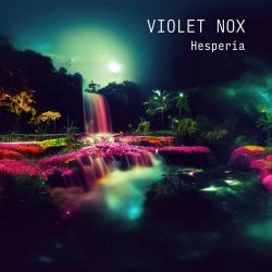 Violet Nox - Hesperia (2024) [EP]